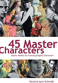 45 Master Characters by Victoria Lynn Schmidt