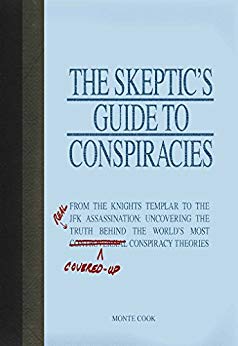 Skeptic's Guide to Conspiracies