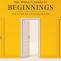 Beginnings By Paula Munier