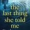 The Last Thing She Told Me Book Giveaway