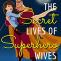 The Secret Lives of Superhero Wives Book Giveaway